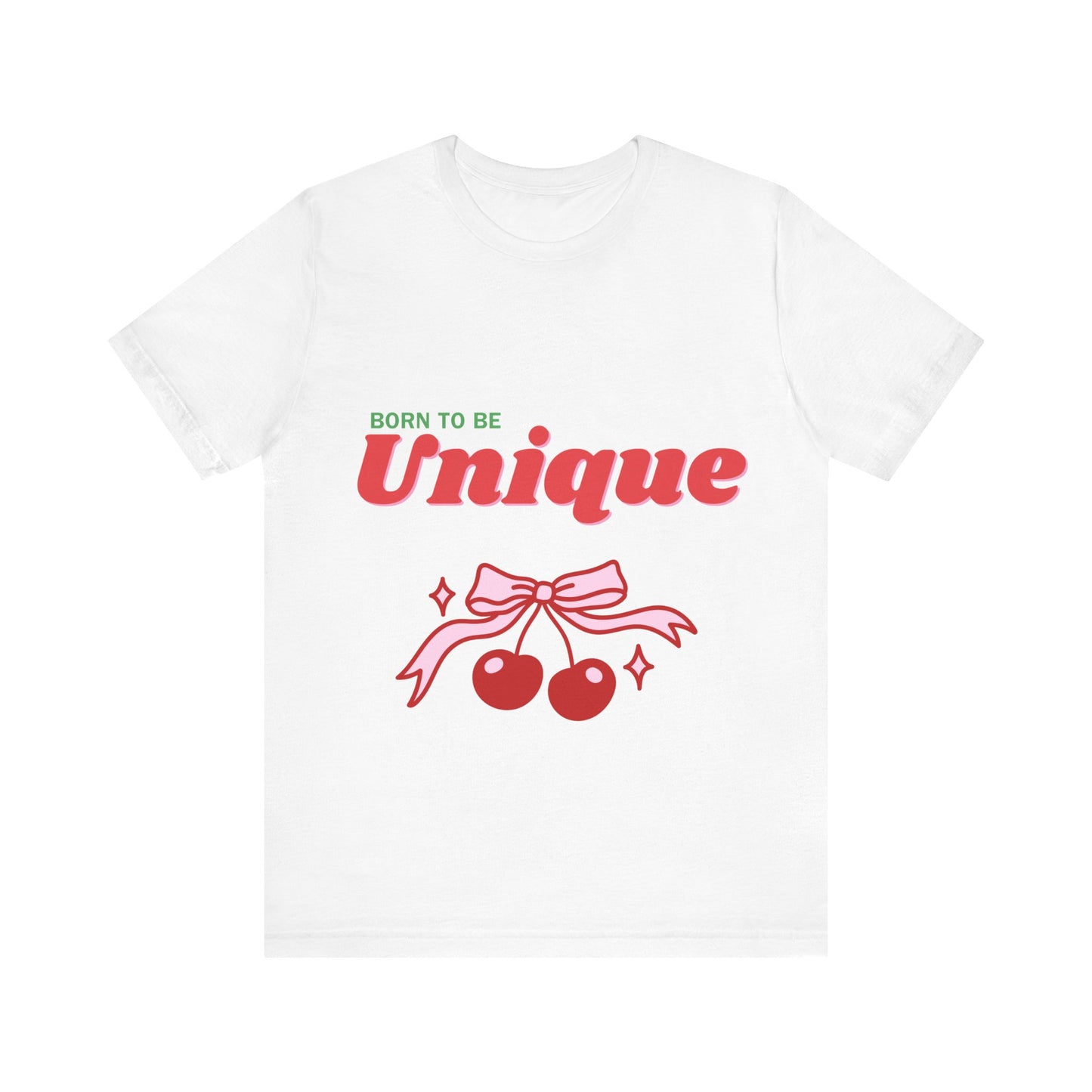 Born to Be Unique Cherry T-Shirt