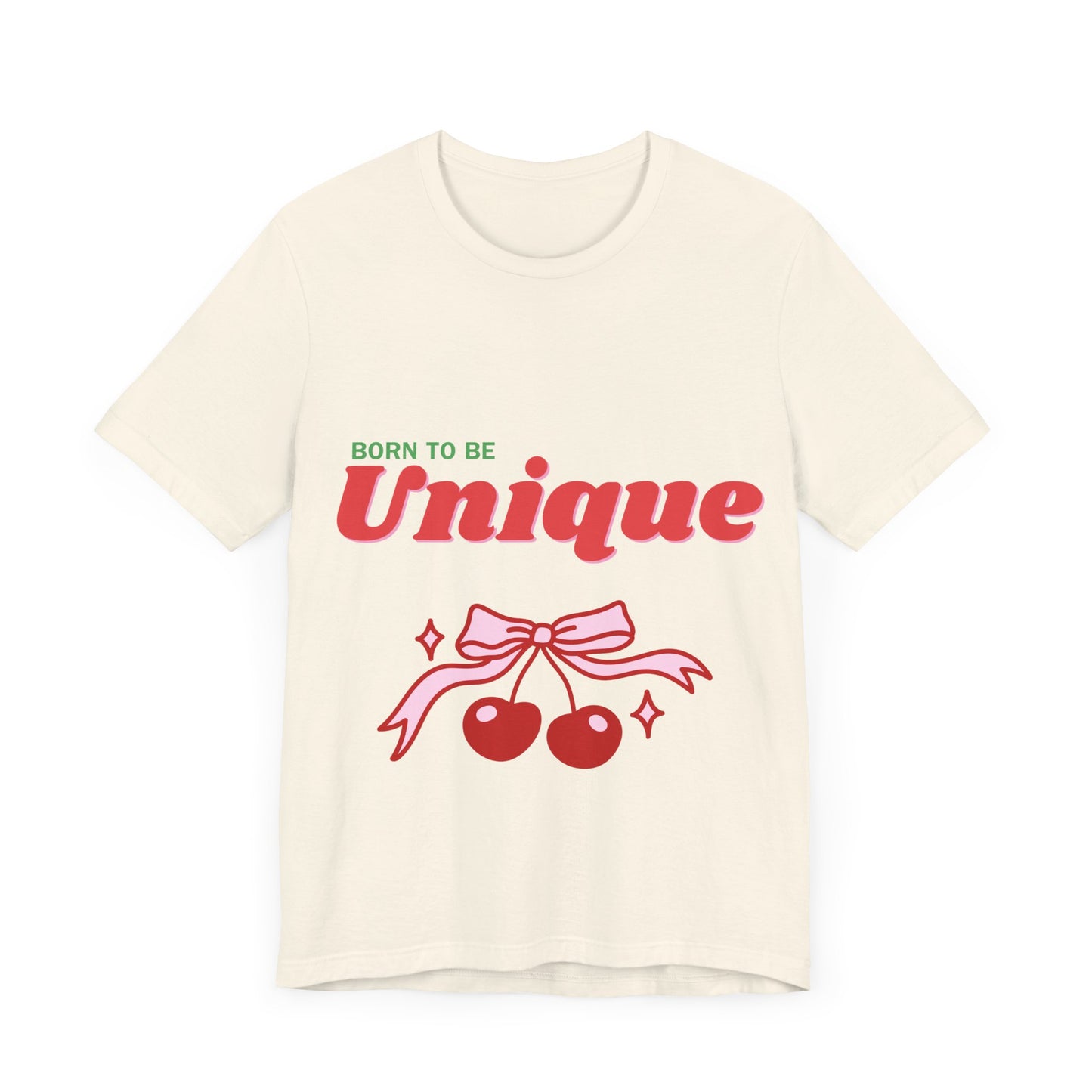 Born to Be Unique Cherry T-Shirt