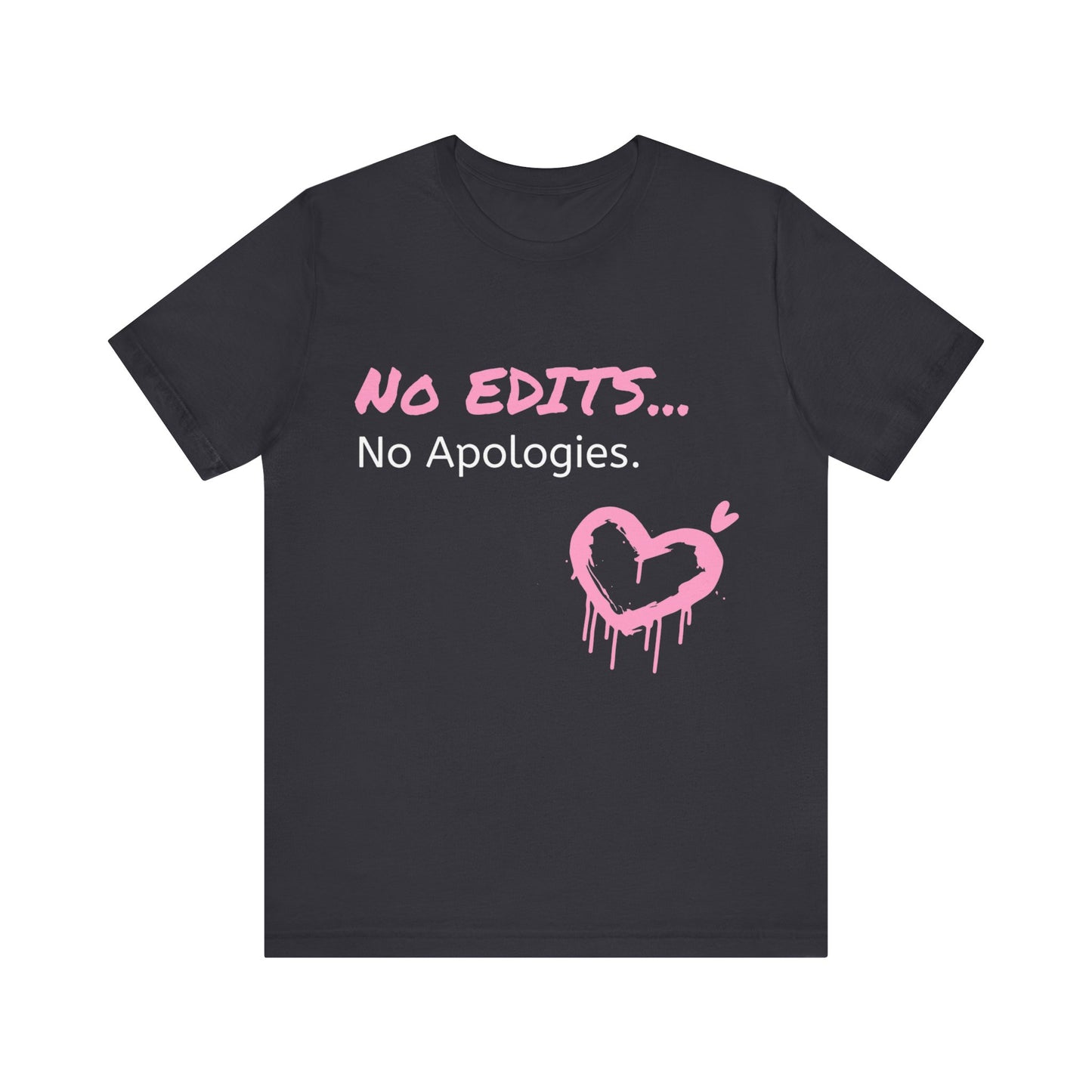 No Edits Tee – Woman's Cotton T-Shirt for Authentic Expression