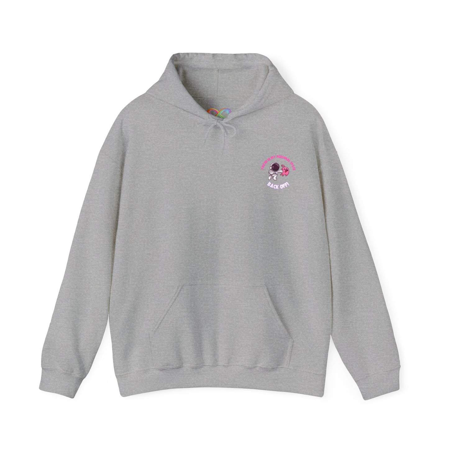 Cosy Unisex Hooded Sweatshirt- You're In My Space