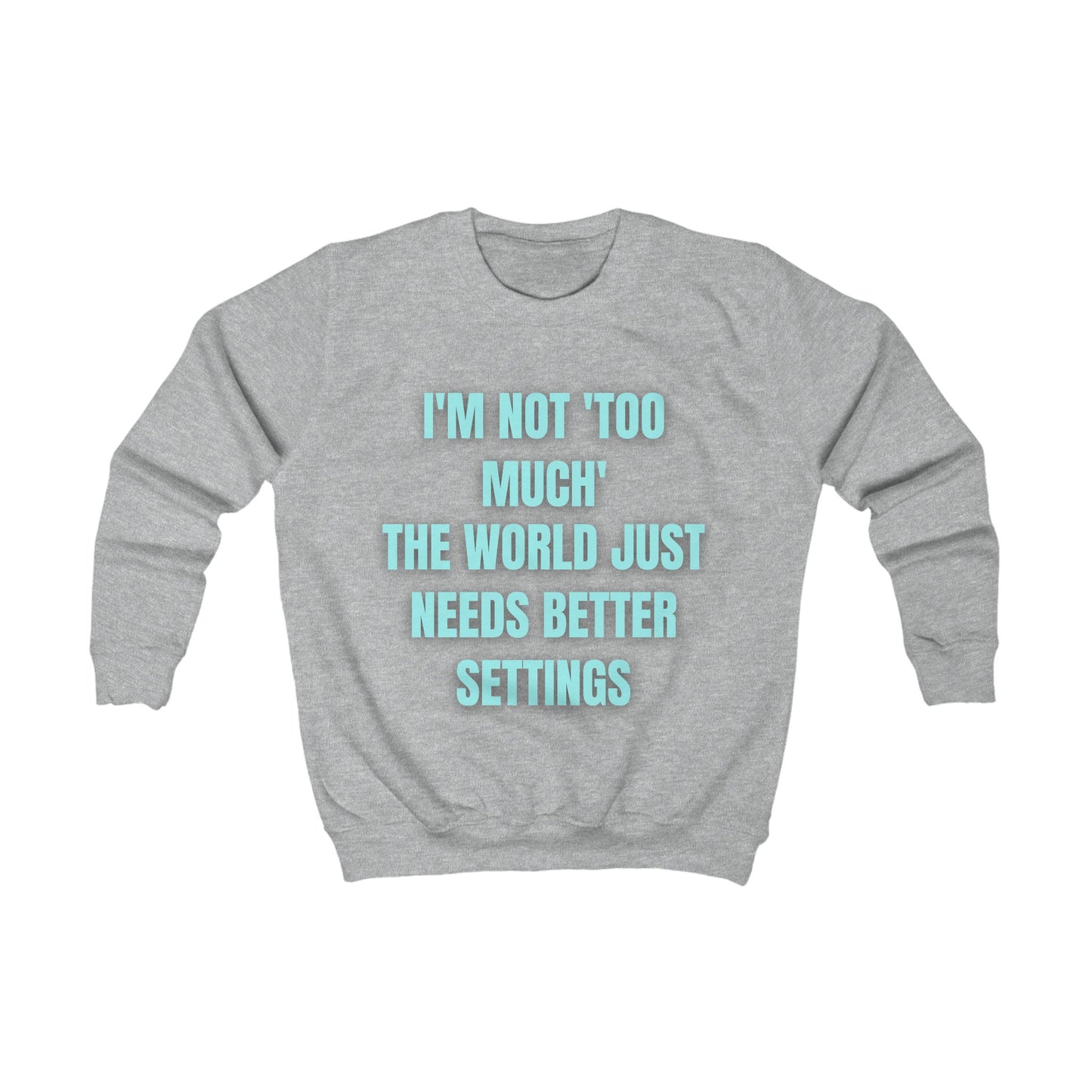 Motivational Kids Sweatshirt – Colourful Cotton Jumper Celebrating Neurodivergent Self-Worth
