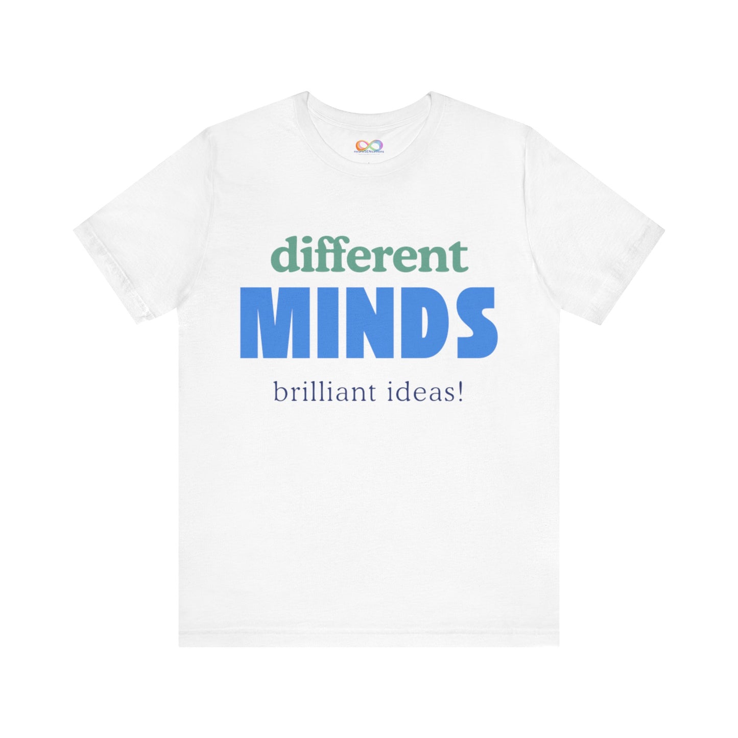 Different Minds- Brilliant Ideas Tee: Unisex Jersey Short Sleeve Shirt