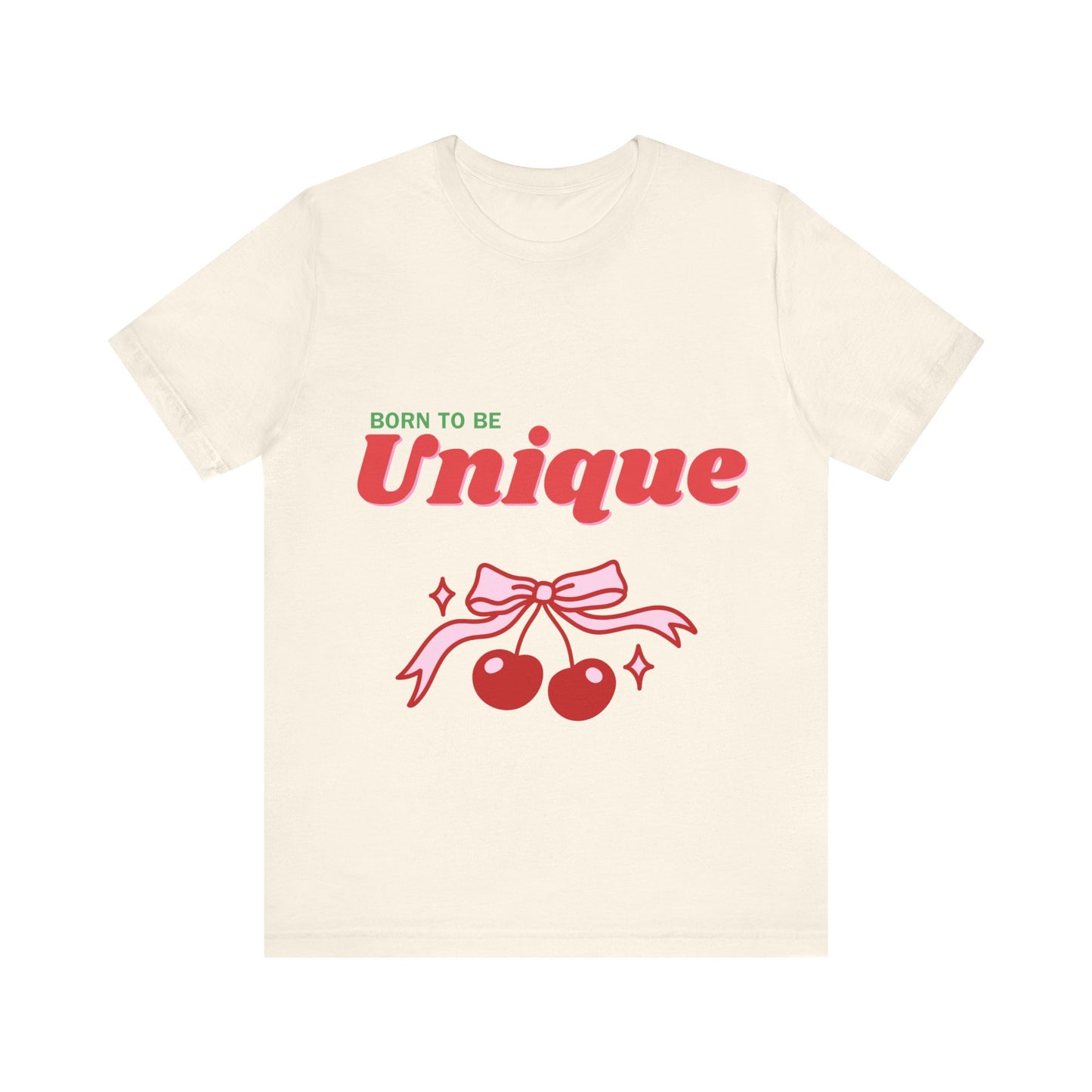 Born to Be Unique Cherry T-Shirt