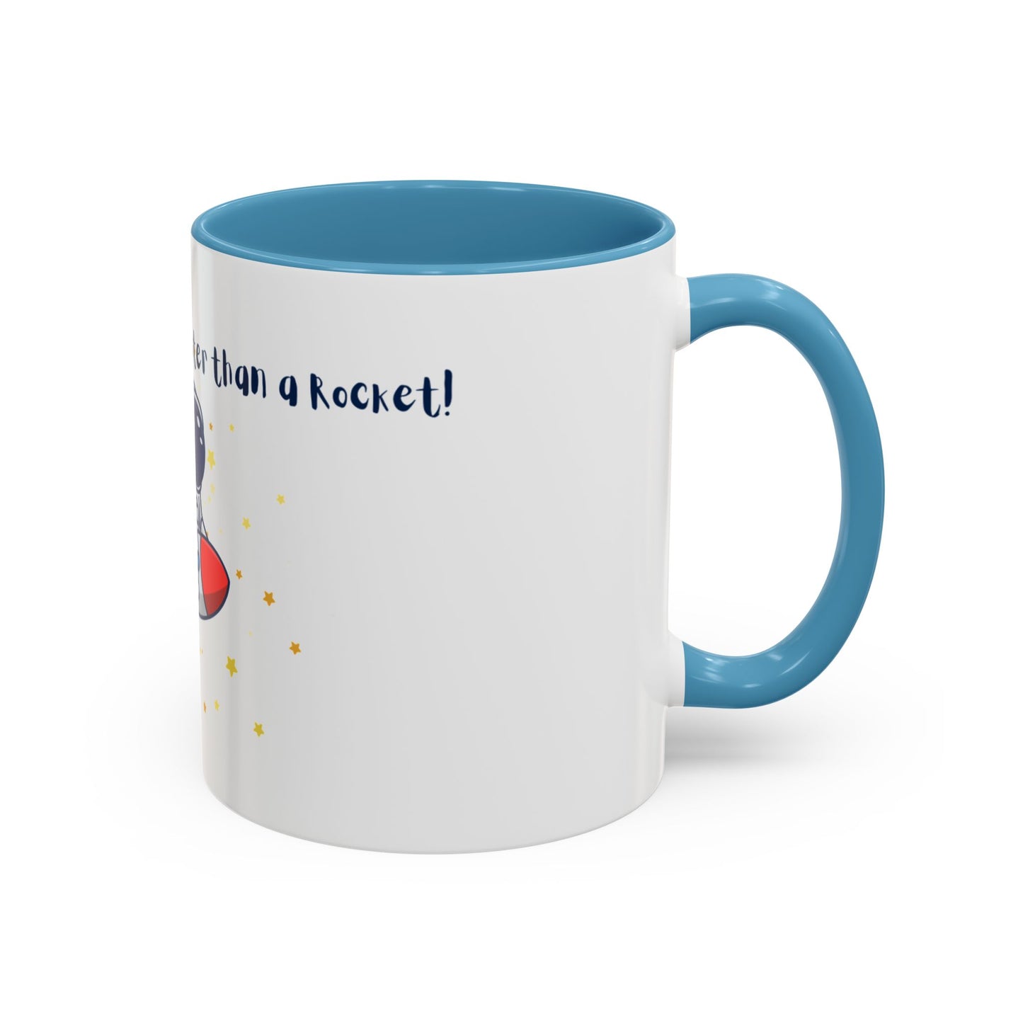 My Brain moves faster than a Rocket Astronaut Mug