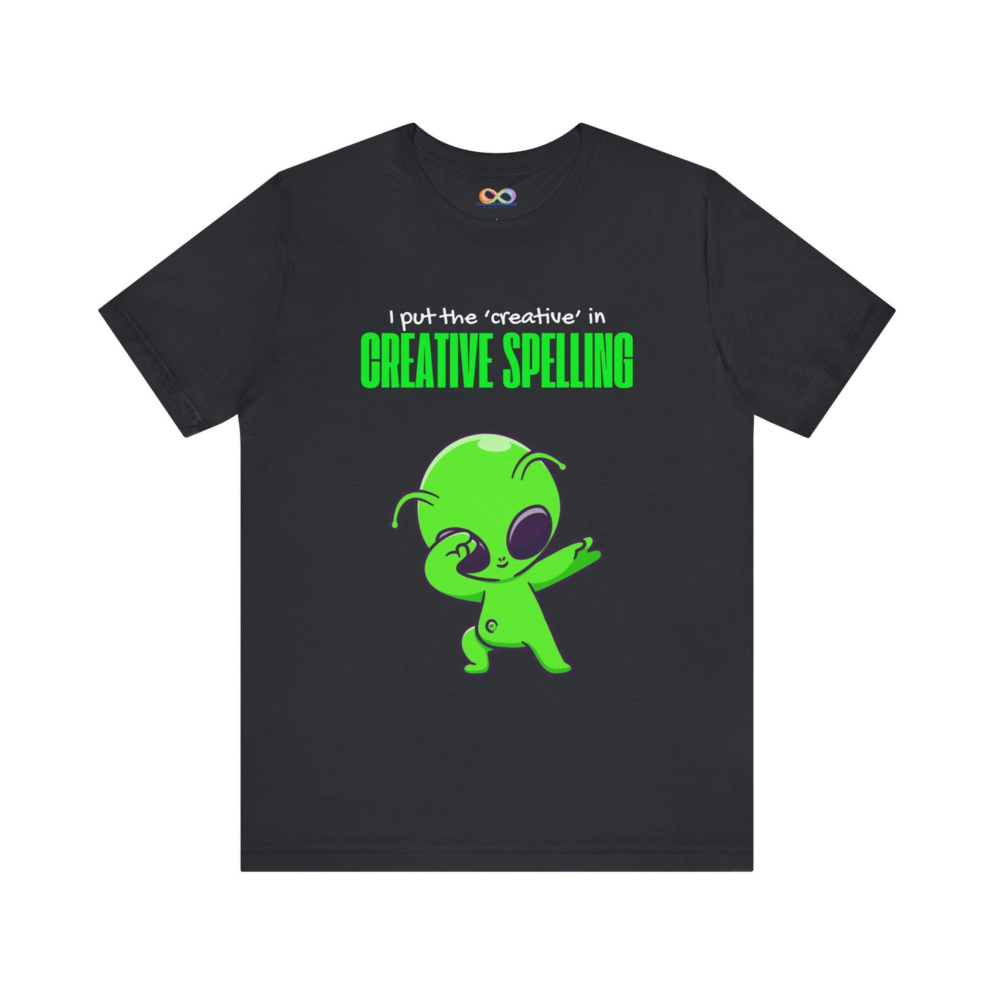 I Pur the 'creative' in creative spelling Unisex Jersey Tee