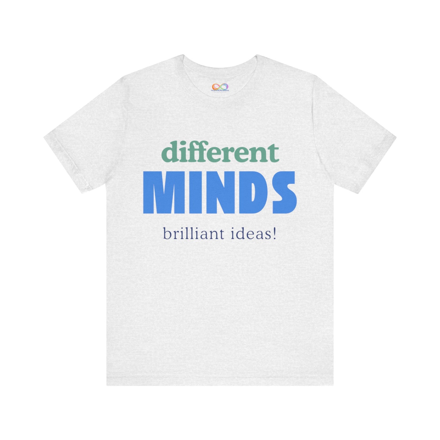 Different Minds- Brilliant Ideas Tee: Unisex Jersey Short Sleeve Shirt