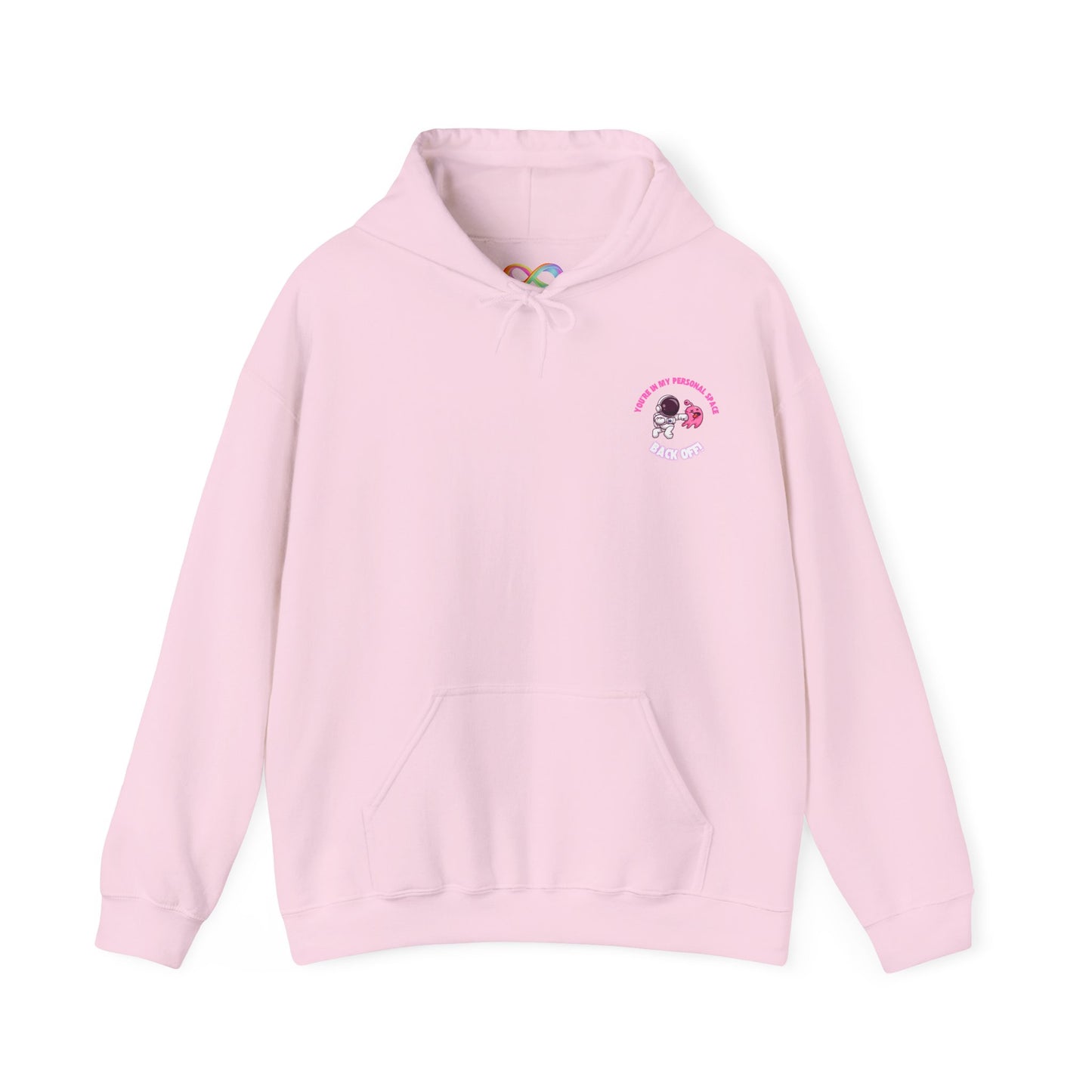 Cosy Unisex Hooded Sweatshirt- You're In My Space