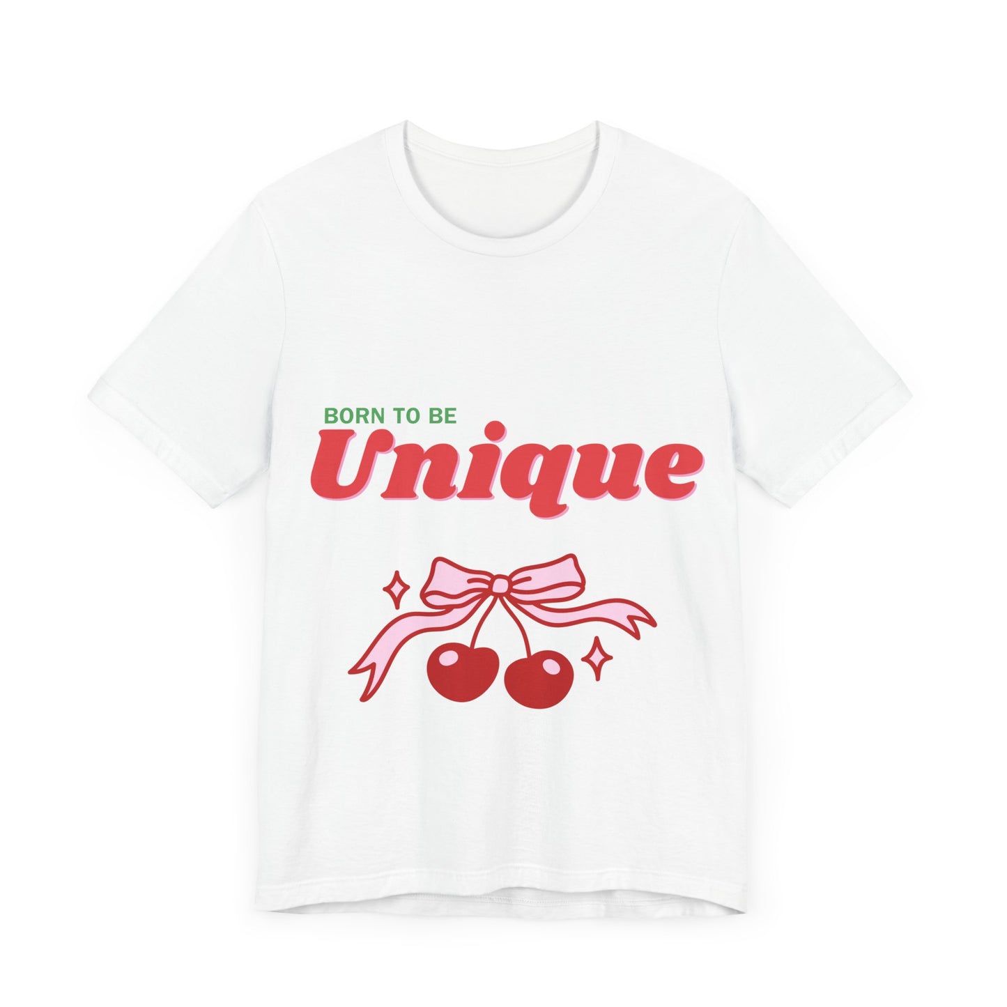 Born to Be Unique Cherry T-Shirt