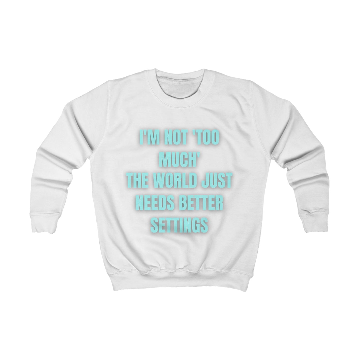 Motivational Kids Sweatshirt – Colourful Cotton Jumper Celebrating Neurodivergent Self-Worth
