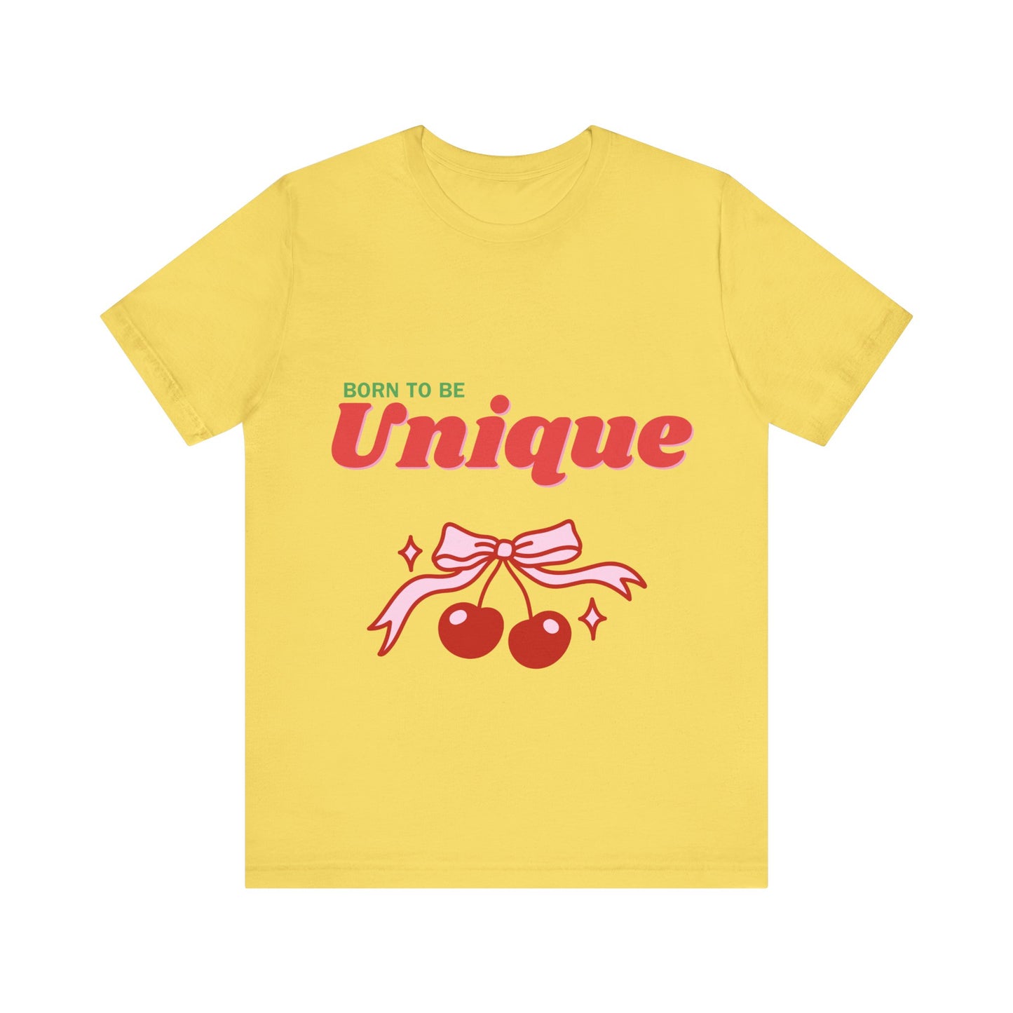 Born to Be Unique Cherry T-Shirt