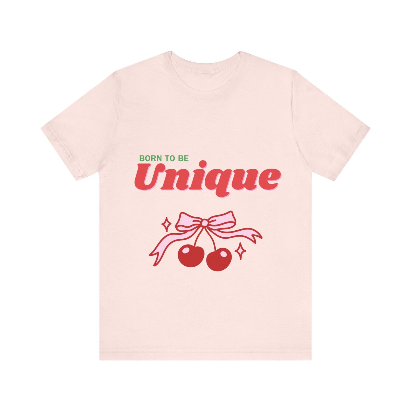 Born to Be Unique Cherry T-Shirt