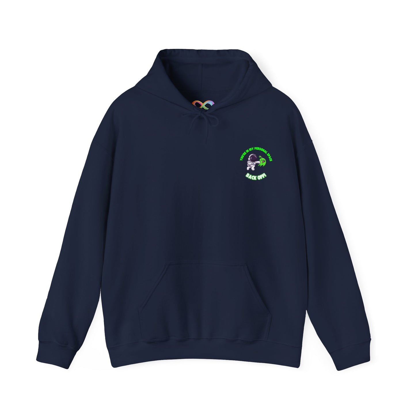 Cosy Unisex Hooded Sweatshirt - You're In my Personal Space