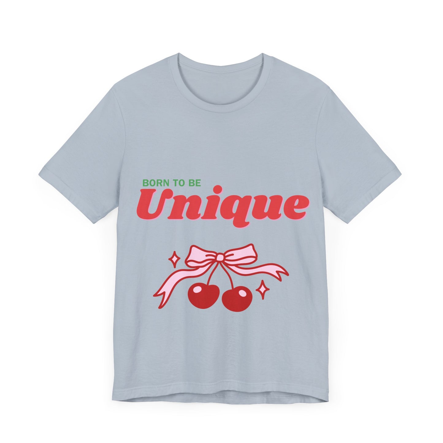 Born to Be Unique Cherry T-Shirt