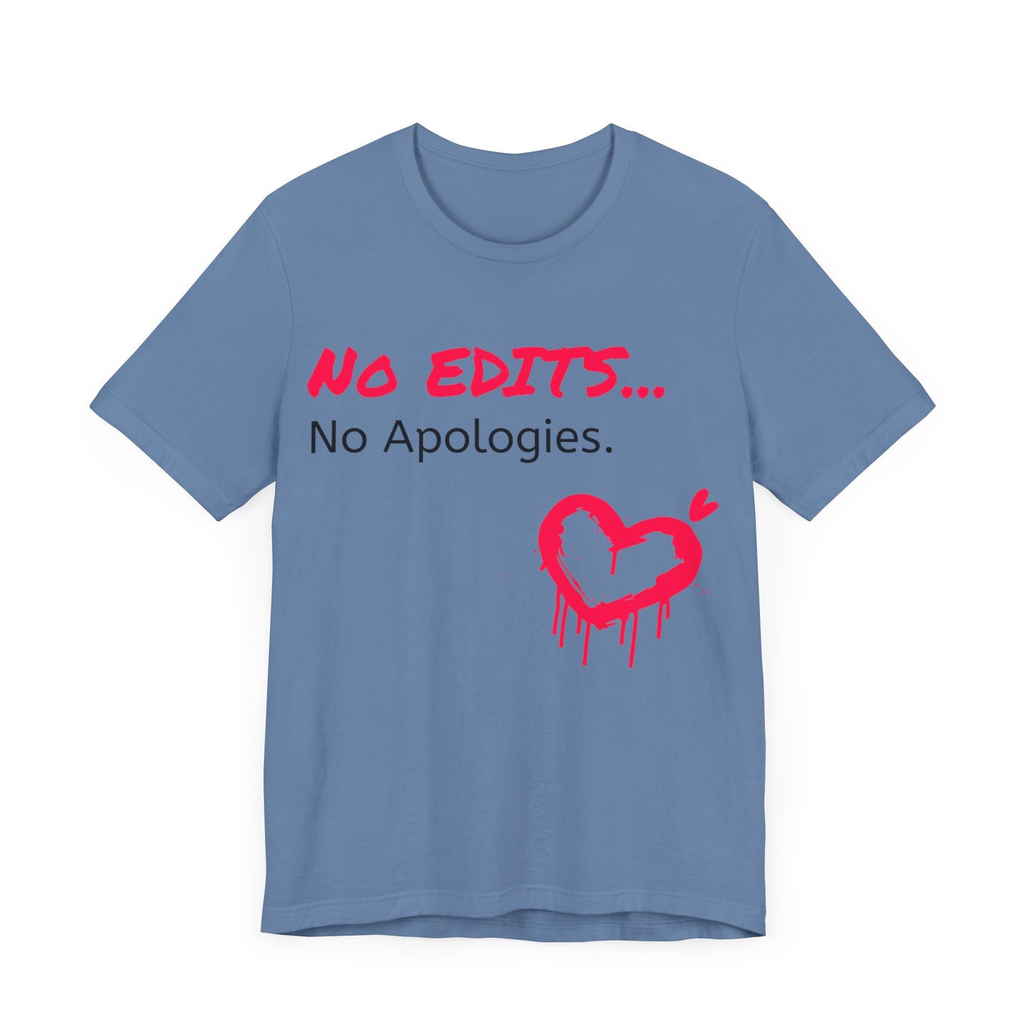No Edits Tee – Woman's Cotton T-Shirt for Authentic Expression
