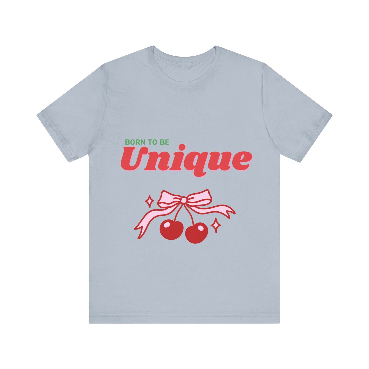 Born to Be Unique Cherry T-Shirt