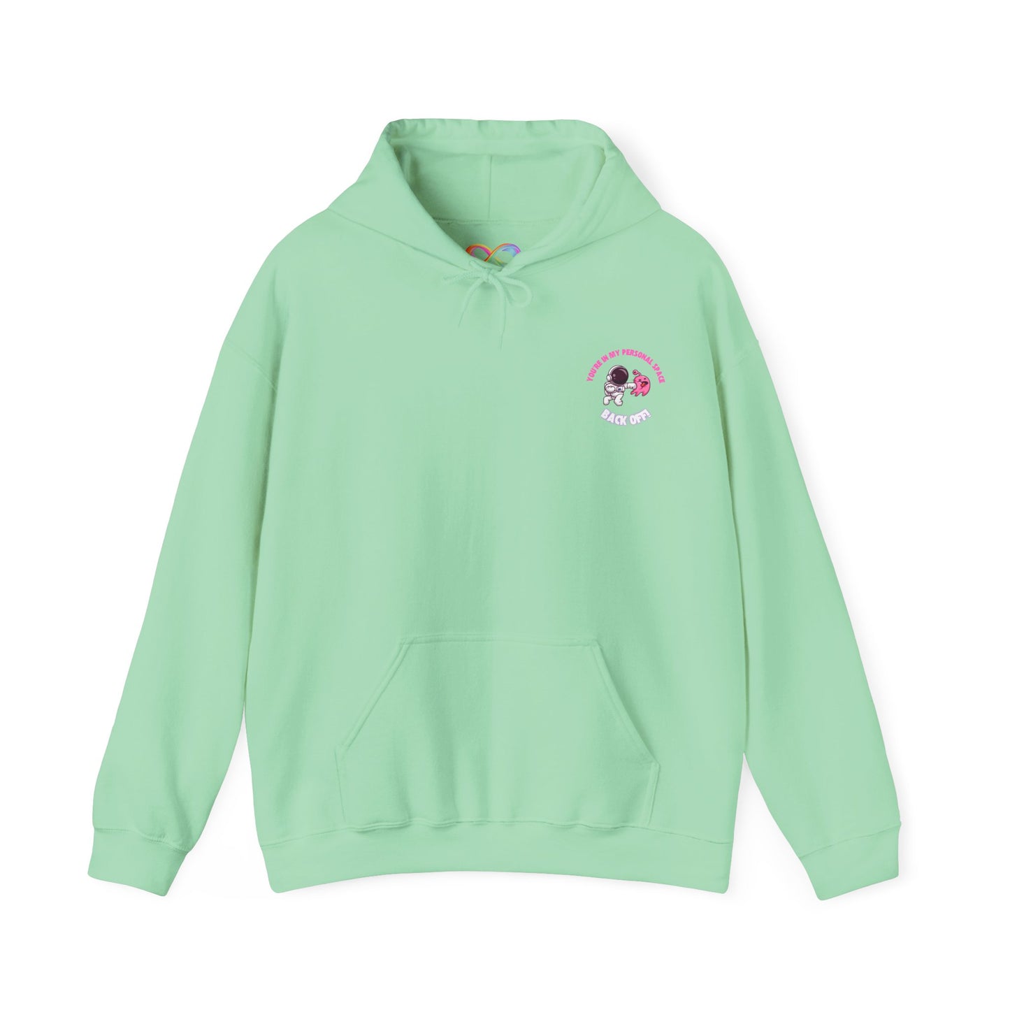 Cosy Unisex Hooded Sweatshirt- You're In My Space