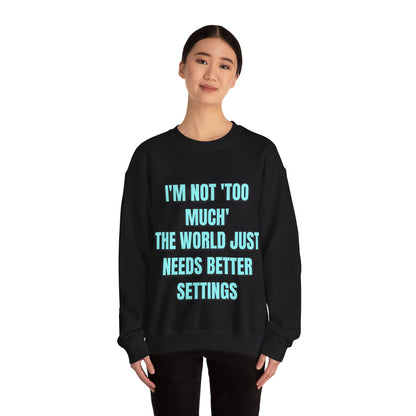 Better Settings Crewneck – Unisex Heavy Blend Sweatshirt
