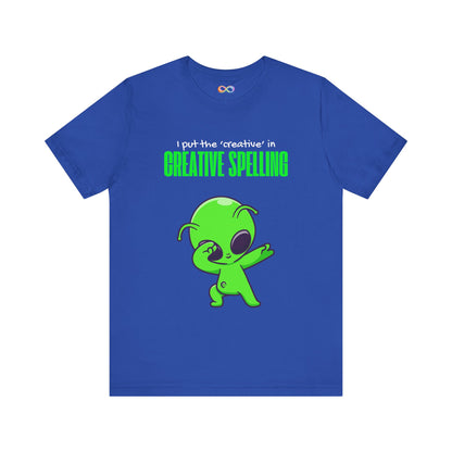 I Pur the 'creative' in creative spelling Unisex Jersey Tee