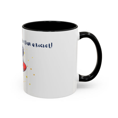My Brain moves faster than a Rocket Astronaut Mug