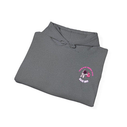 Cosy Unisex Hooded Sweatshirt- You're In My Space