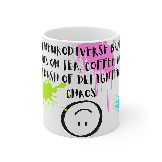Neurodiverse Joy Mug – Tea, Coffee & Chaos Edition