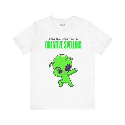 I Pur the 'creative' in creative spelling Unisex Jersey Tee