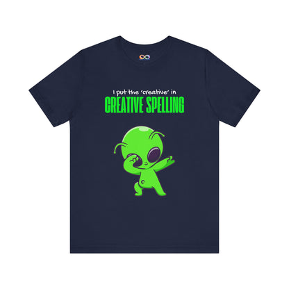 I Pur the 'creative' in creative spelling Unisex Jersey Tee