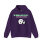 My Brain loves sleep, except when its bedtime- Cute Panda Hoodie
