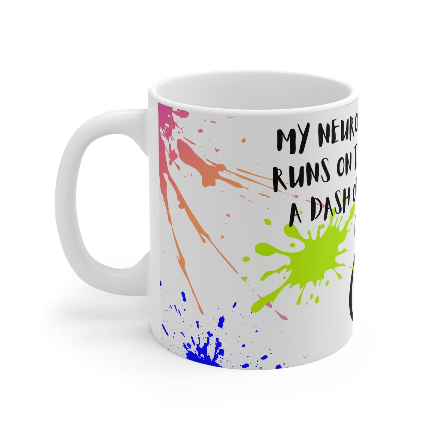 Neurodiverse Joy Mug – Tea, Coffee & Chaos Edition