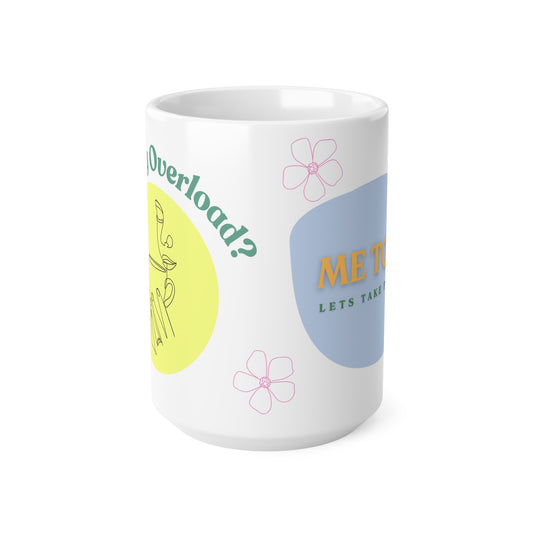 15oz Ceramic Mug – Sensory-Friendly Reminder Edition