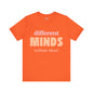 Different Minds- Brilliant Ideas Tee: Unisex Jersey Short Sleeve Shirt