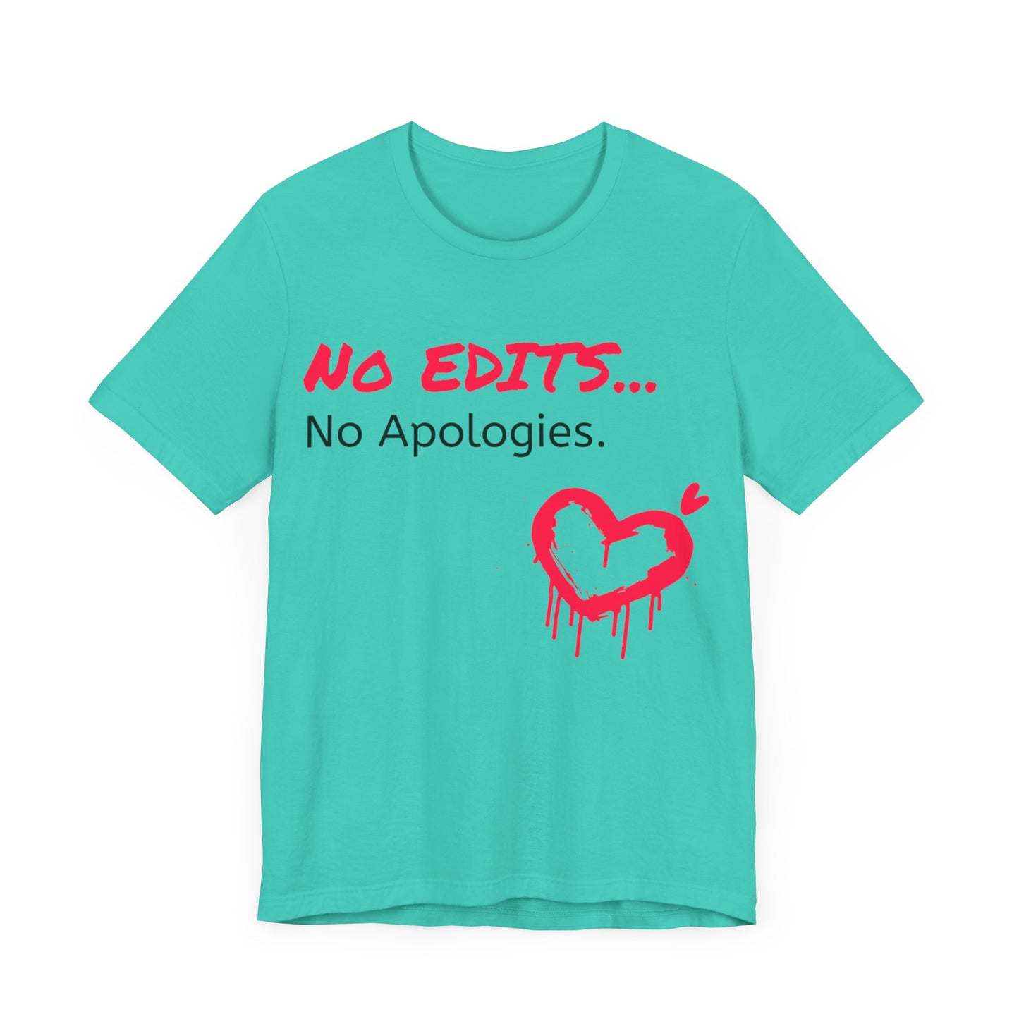 No Edits Tee –  Woman's Cotton T-Shirt for Authentic Expression