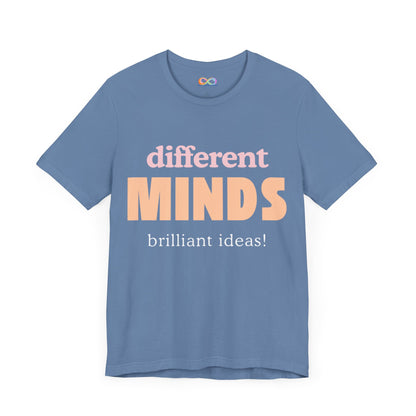 Different Minds- Brilliant Ideas Tee: Unisex Jersey Short Sleeve Shirt