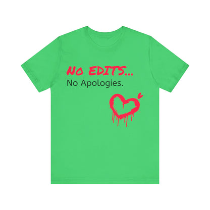 No Edits Tee –  Woman's Cotton T-Shirt for Authentic Expression