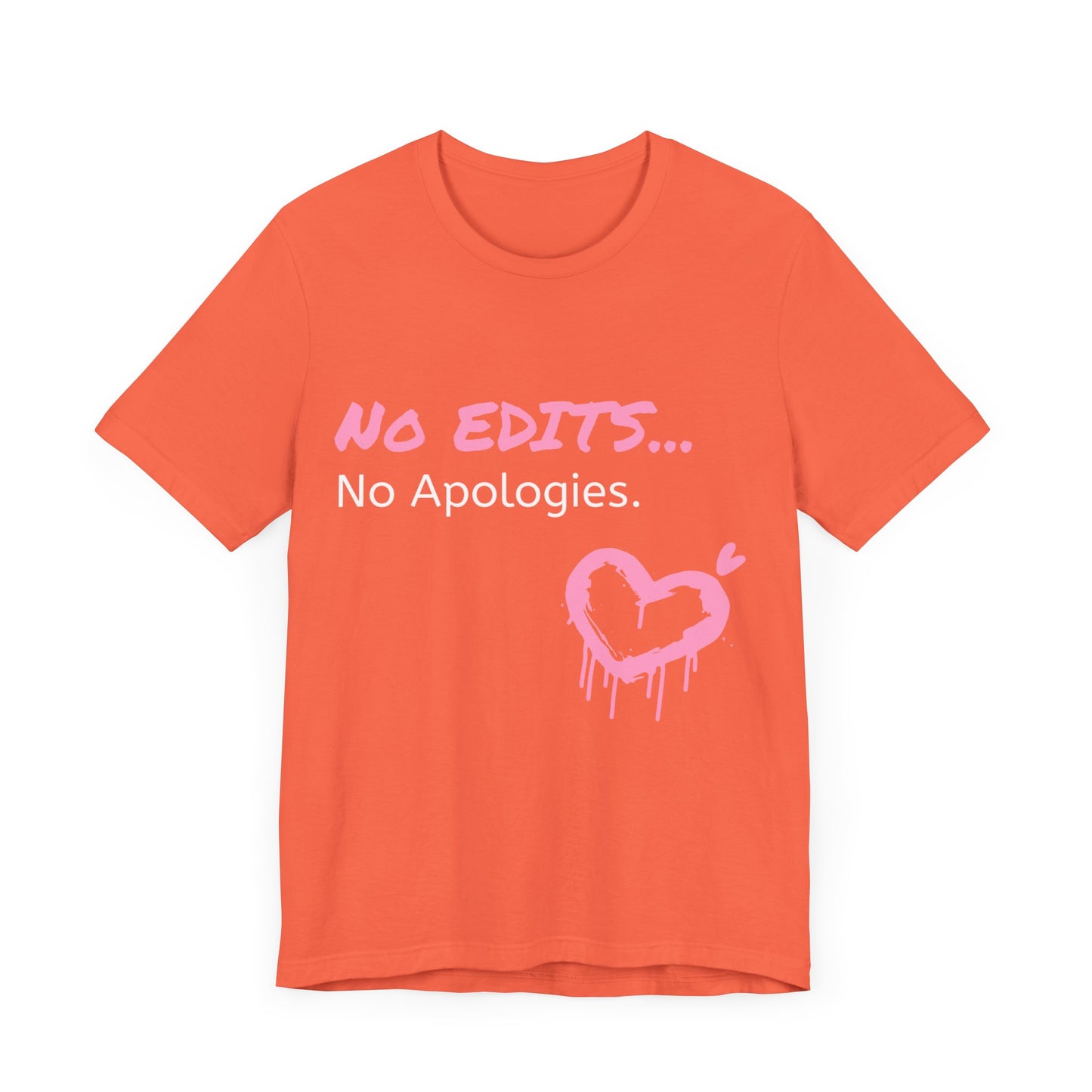 No Edits Tee –  Woman's Cotton T-Shirt for Authentic Expression