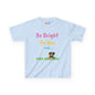 Be Bright Kids Tee – Colourful Cotton Shirt for Everyday Joy