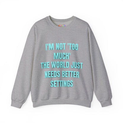 Better Settings Crewneck – Unisex Heavy Blend Sweatshirt