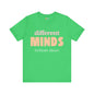 Different Minds- Brilliant Ideas Tee: Unisex Jersey Short Sleeve Shirt