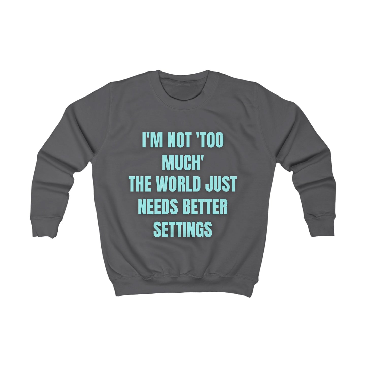 Motivational Kids Sweatshirt – Colourful Cotton Jumper Celebrating Neurodivergent Self-Worth