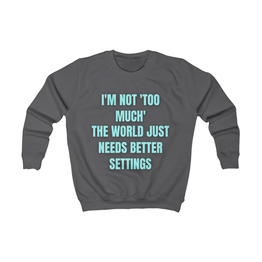 Motivational Kids Sweatshirt – Colourful Cotton Jumper Celebrating Neurodivergent Self-Worth