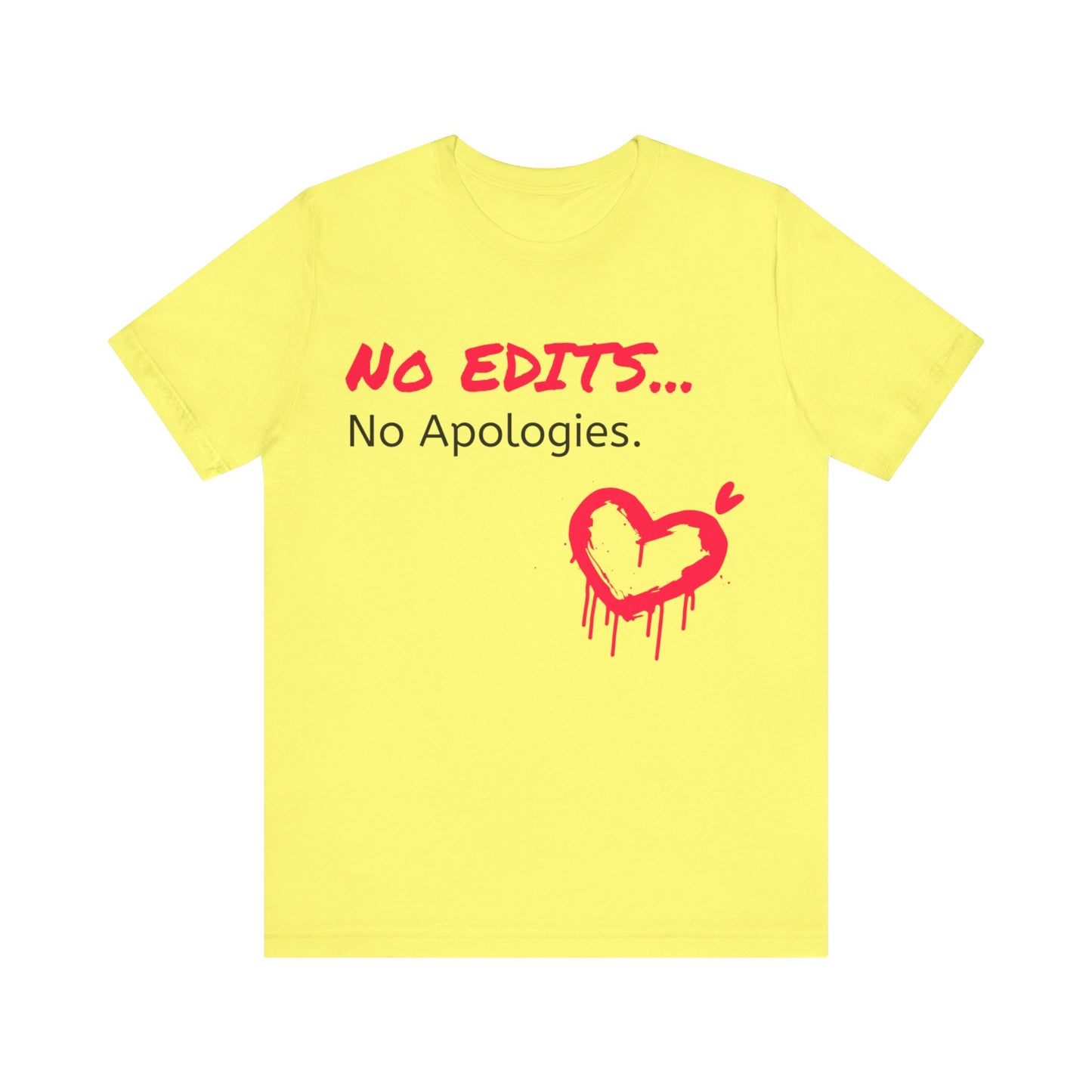 No Edits Tee –  Woman's Cotton T-Shirt for Authentic Expression