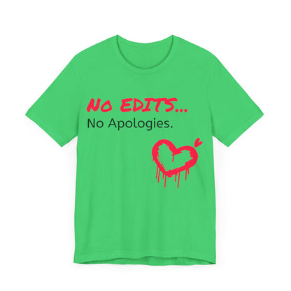 No Edits Tee –  Woman's Cotton T-Shirt for Authentic Expression