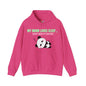 My Brain loves sleep, except when its bedtime- Cute Panda Hoodie